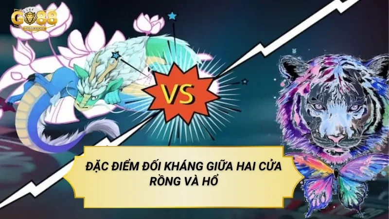 Rồng Hổ Trực Tuyến – Trò Chơi Đối Kháng Đơn Giản Trên Nền Tảng Go88 Đặc điểm đối kháng giữa hai cửa rồng và hổ
